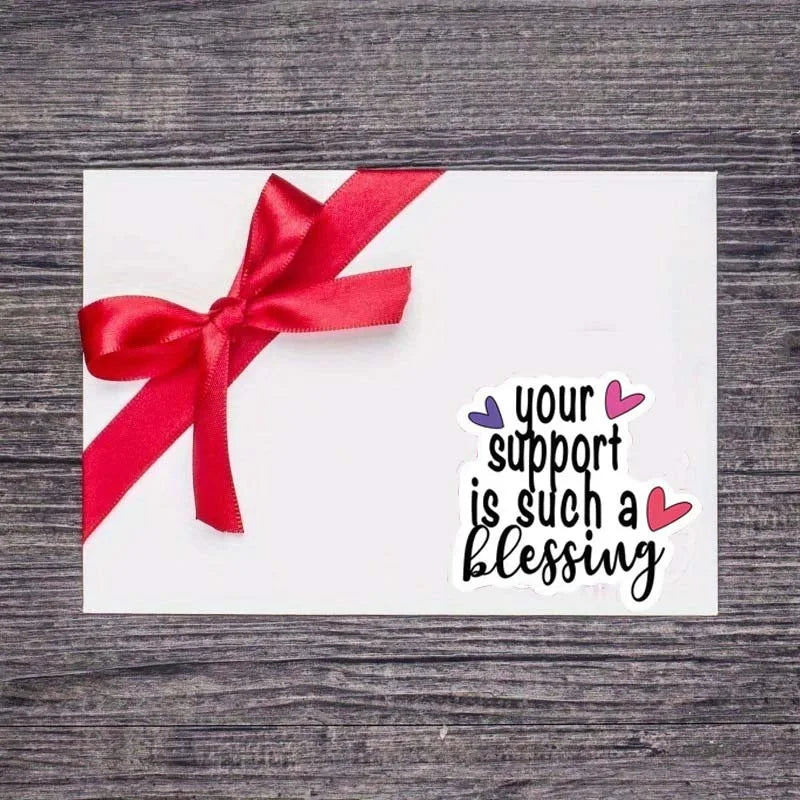 120pcs Your Support is Such a Blessing Stickers 1.6 inch Thank You for Your Support Stickers for Business Packaging
