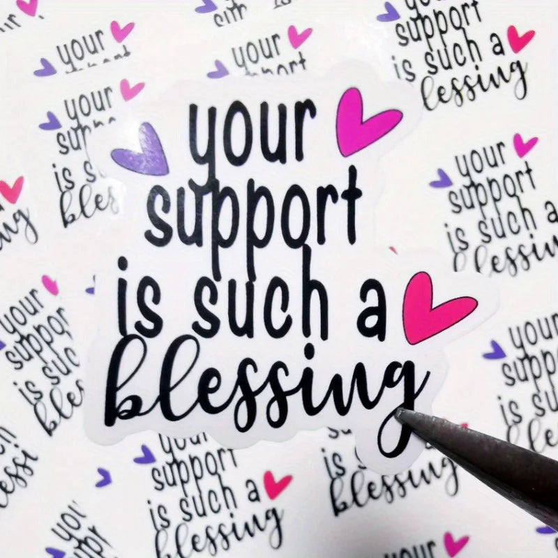 120pcs Your Support is Such a Blessing Stickers 1.6 inch Thank You for Your Support Stickers for Business Packaging